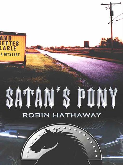 Title details for Satan's Pony by Robin Hathaway - Wait list